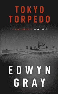 Edwyn Gray - Tokyo Torpedo, Häftad