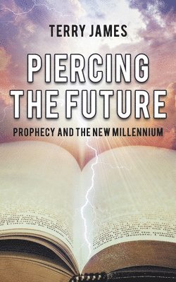 Piercing The Future 1