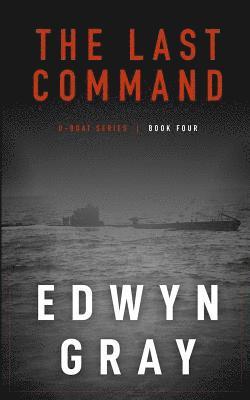 Edwyn Gray - Last Command, Häftad