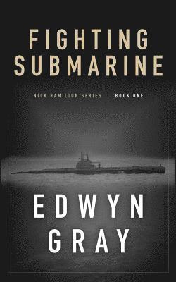 Edwyn Gray - Fighting Submarine, Häftad