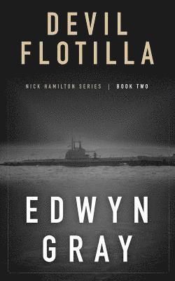 Edwyn Gray - Devil Flotilla, Häftad
