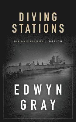 Edwyn Gray - Diving Stations, Häftad