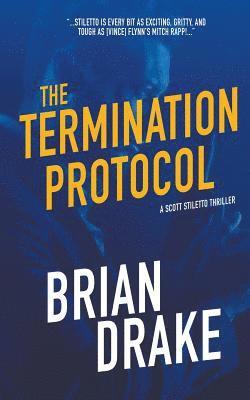 Brian Drake - Termination Protocol, Häftad