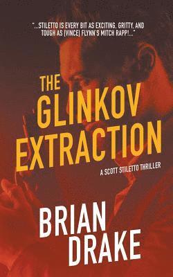 Brian Drake - Glinkov Extraction, Häftad