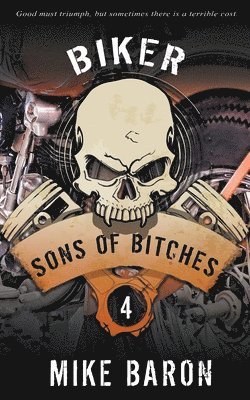 Mike Baron - Sons of Bitches, Häftad