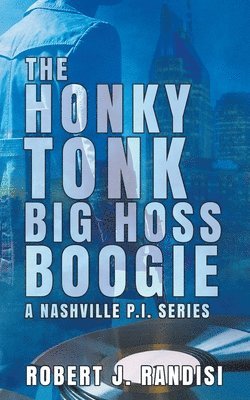 Robert J Randisi - Honky Tonk Big Hoss Boogie, Häftad