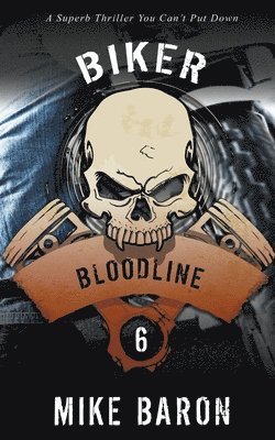 Mike Baron - Bloodline, Häftad