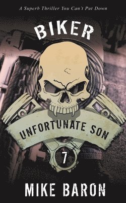 Mike Baron - Unfortunate Son, Häftad