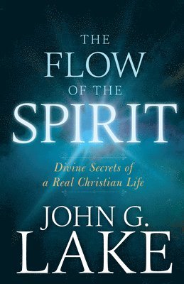 bokomslag Flow of the Spirit