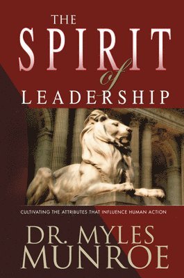 bokomslag The Spirit of Leadership