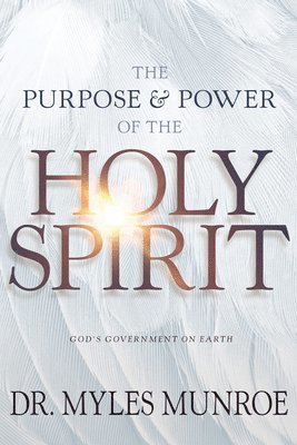 bokomslag Purpose And Power Of The Holy Spirit