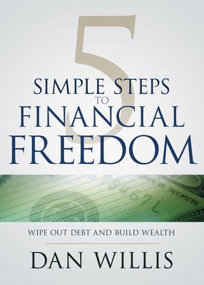 5 Simple Steps To Financial Freedom 1