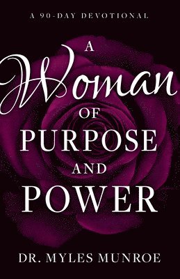 bokomslag Woman Of Purpose And Power