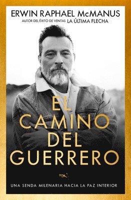 El Camino Del Guerrero 1