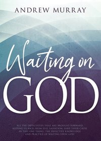 bokomslag Waiting on God