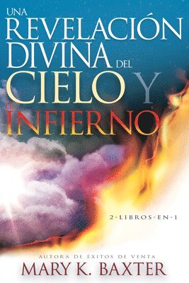 bokomslag Una Revelacion Divina Del Cielo Y El Infierno