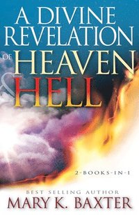 bokomslag A Divine Revelation of Heaven & Hell