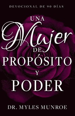 bokomslag Una Mujer De Proposito Y Poder