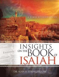 bokomslag Insights on the Book of Isaiah: A Verse by Verse Study