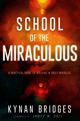 Kynan Bridges - School of the Miraculous, Häftad