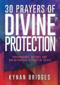 bokomslag 30 Prayers of Divine Protection