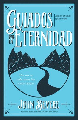 Guiados Por La Eternidad 1