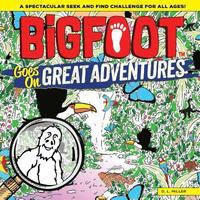 bokomslag Bigfoot Goes on Great Adventures