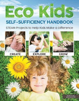 Eco Kids Self-Sufficiency Handbook 1