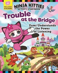 bokomslag Ninja Kitties Trouble at the Bridge Activity Storybook