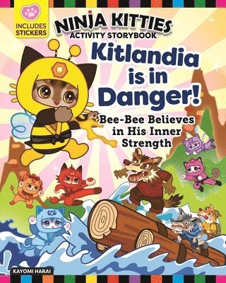 Ninja Kitties Kitlandia is in Danger! Activity Storybook 1