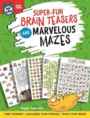 Super-Fun Brain Teasers and Marvelous Mazes 1