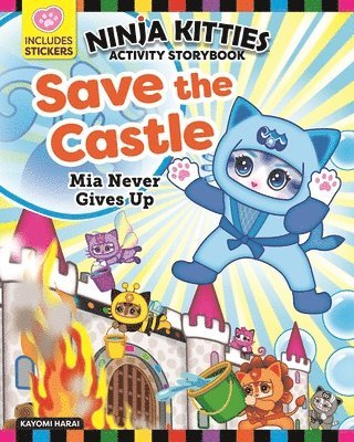 Ninja Kitties Save the Castle Activity Storybook 1