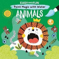 bokomslag Easy and Fun Paint Magic with Water: Animals