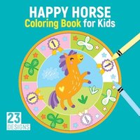 bokomslag Happy Horse Coloring Book for Kids