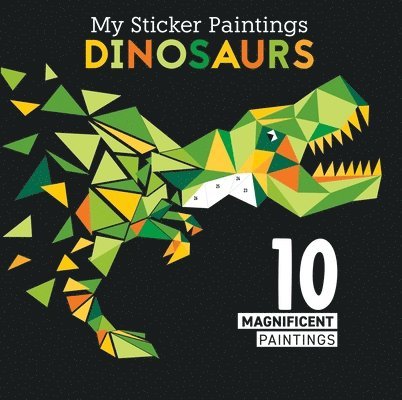 My Sticker Paintings: Dinosaurs 1