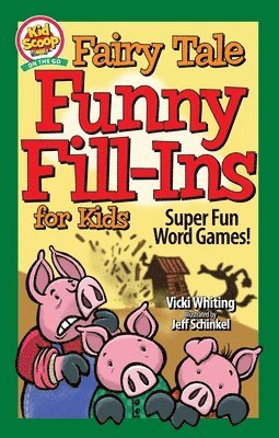 Fairy Tale Funny Fill-Ins for Kids 1