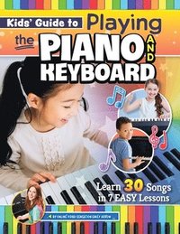 bokomslag Kids Guide to Playing the Piano and Keyboard