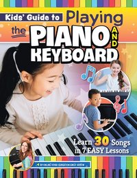 bokomslag Kids Guide to Playing the Piano and Keyboard