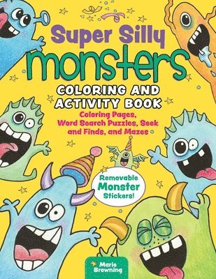 bokomslag Super Silly Monsters Coloring and Activity Book