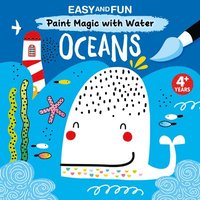 bokomslag Easy and Fun Paint Magic with Water: Oceans