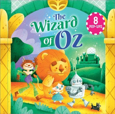 The Wizard of Oz: 8 Pop-Ups 1