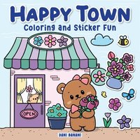bokomslag Happy Town Coloring and Sticker Fun