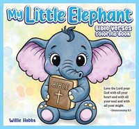 bokomslag My Little Elephant Bible Verse Coloring Book