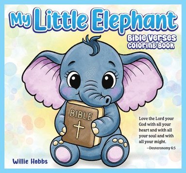 bokomslag My Little Elephant Bible Verse Coloring Book
