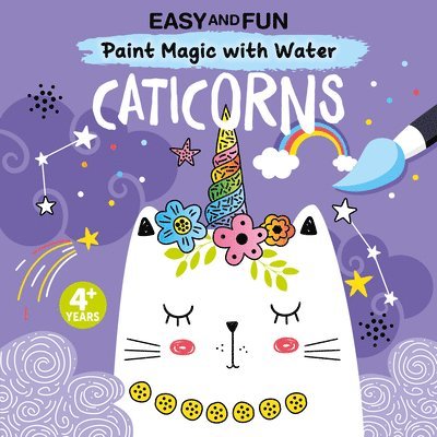 Clorophyl Editions - Easy and Fun Paint Magic with Water: Caticorns, Häftad
