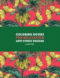 bokomslag Coloring Books For Relaxation