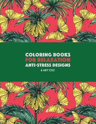 bokomslag Coloring Books For Relaxation