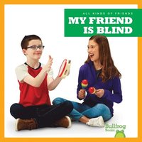 bokomslag My Friend Is Blind