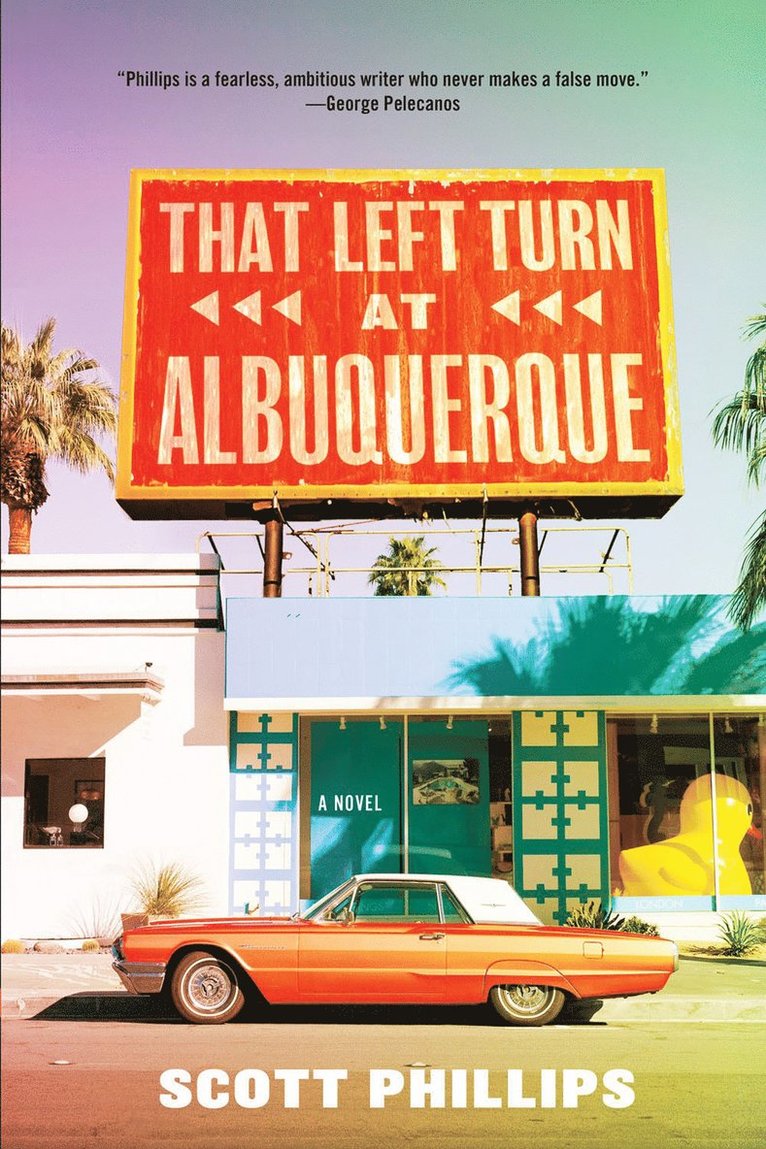 Scott Phillips - That Left Turn at Albuquerque, Häftad