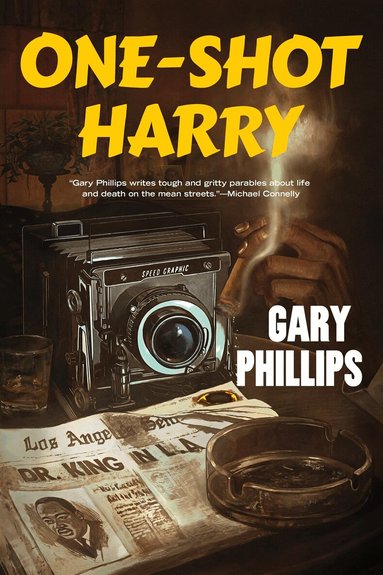 Gary Phillips - One-Shot Harry, Inbunden